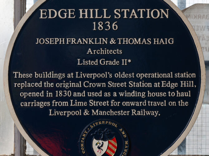 Commemorative plaque marking Edge Hill Station’s 1836 buildings, with details of architects Joseph Franklin and Thomas Haig.